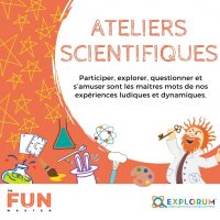 Ateliers scientifiques
