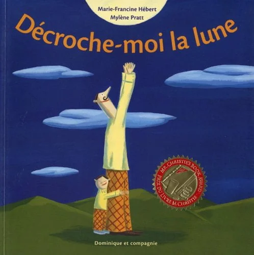 decroche moi la lune