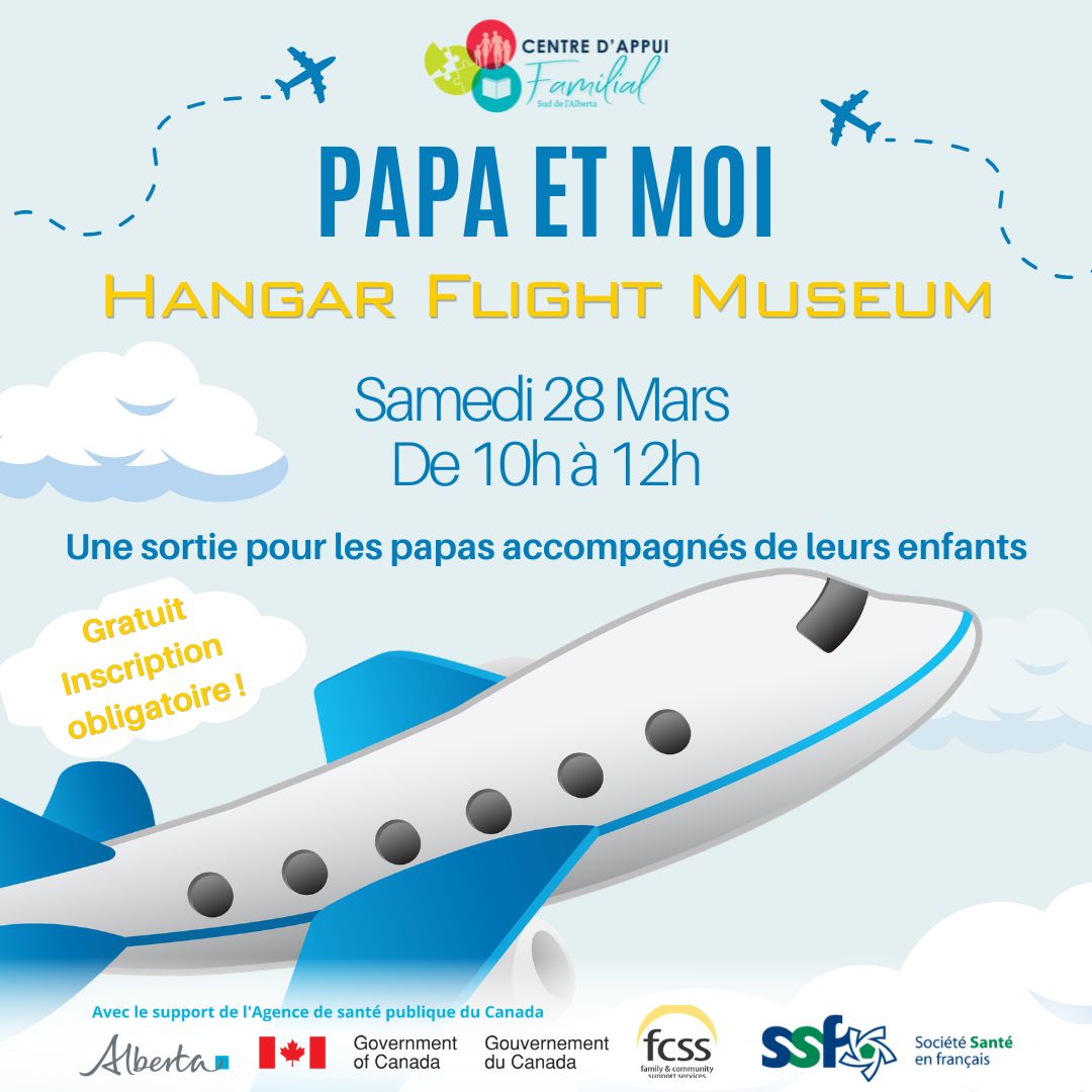 Papa et moi - Hangar Flight Museum